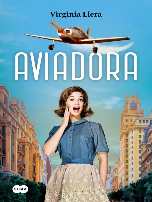Title details for Aviadora by Virginia Llera - Available